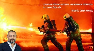 Yangın Firmalarında Aranması Gereken 3 Temel Özellik